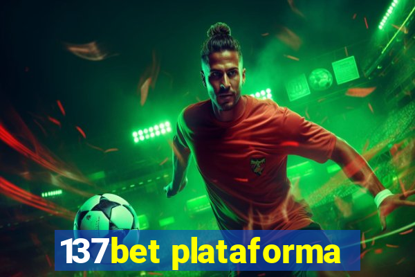 137bet plataforma